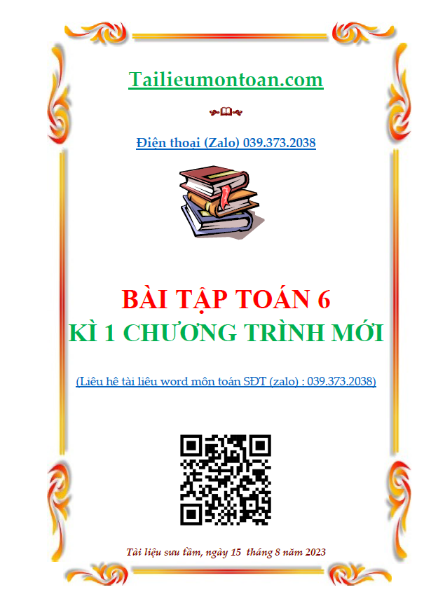 Bài tập toán lớp 6 chương trình mới kì 1 chương trình mới