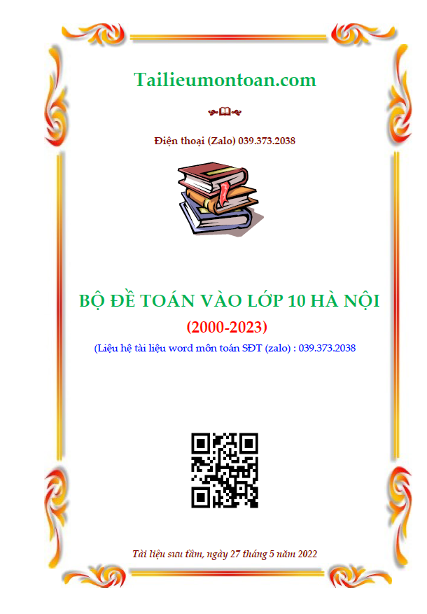 Bộ đề toán viết tay vào lớp 10 Hà nội