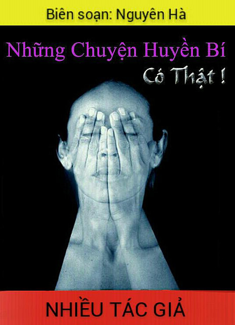 Những Chuyện Huyền Bí Có Thật