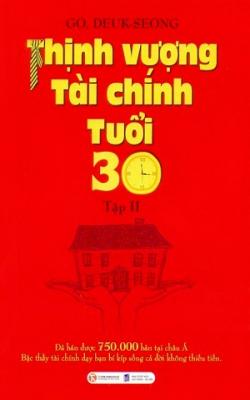 Thịnh Vượng Tài Chính Tuổi 30 – Tập 2